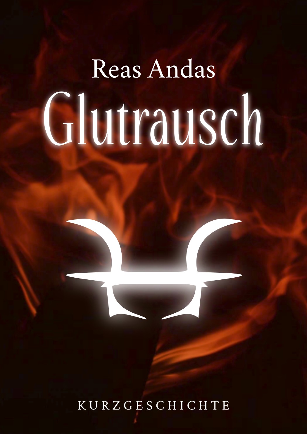 Glutrausch